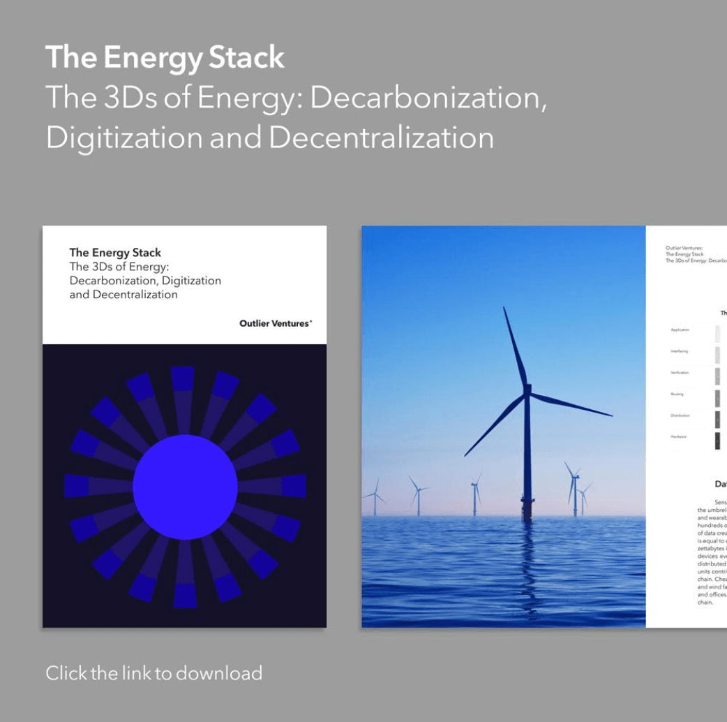 Energy as Data: Decarbonization, Digitization, and Decentralization Outlier Ventures